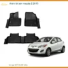 Thảm Lót Sàn Mazda 2 2013 - Trung Tâm Lắp Đặt Chính Hãng, Giá Tốt TPHCM