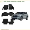 Thảm Lót Sàn Mitsubishi Outlander 2025 - Địa Chỉ Lắp Đặt Chính Hãng TPHCM