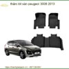 Thảm Lót Sàn Peugeot 3008 2013 - Trung Tâm Lắp Đặt Uy Tín TPHCM