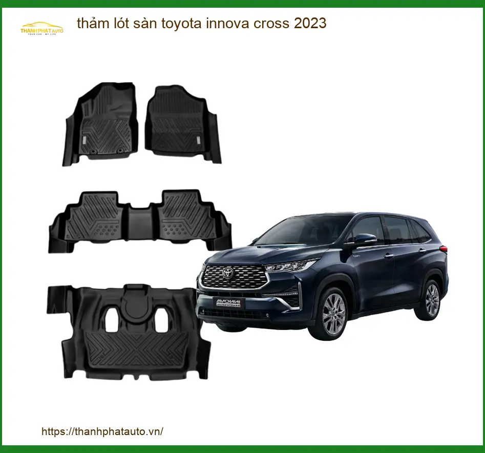 Thảm Lót Sàn Toyota Innova Cross 2023 - Trung Tâm Lắp Đặt Uy Tín TPHCM