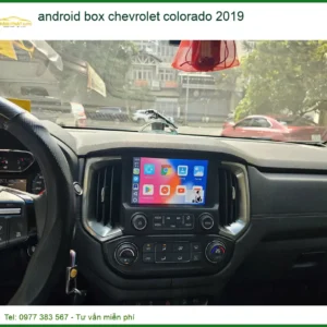 Android Box Chevrolet Colorado 2019 - Địa Chỉ Lắp Đặt Chính Hãng Uy Tín TPHCM