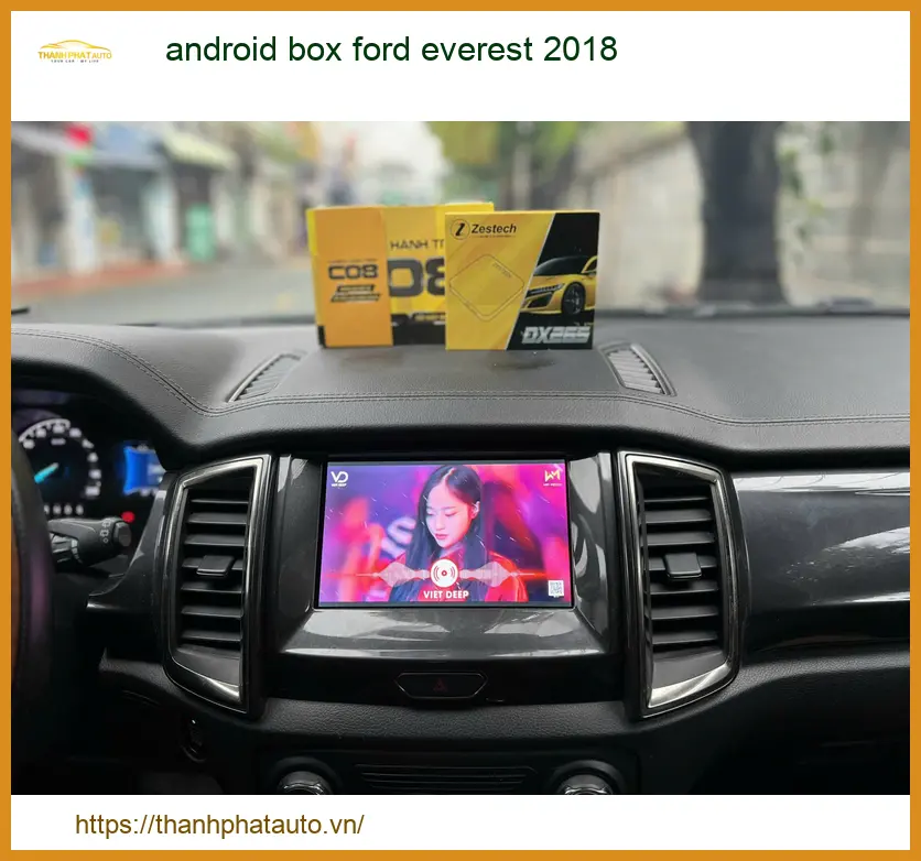Android Box Ford Everest 2018 - Địa Chỉ Lắp Đặt Uy Tín Giá Tốt TPHCM