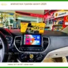 Android Box Hyundai Accent 2025 - Trung Tâm Lắp Đặt Chính Hãng TPHCM