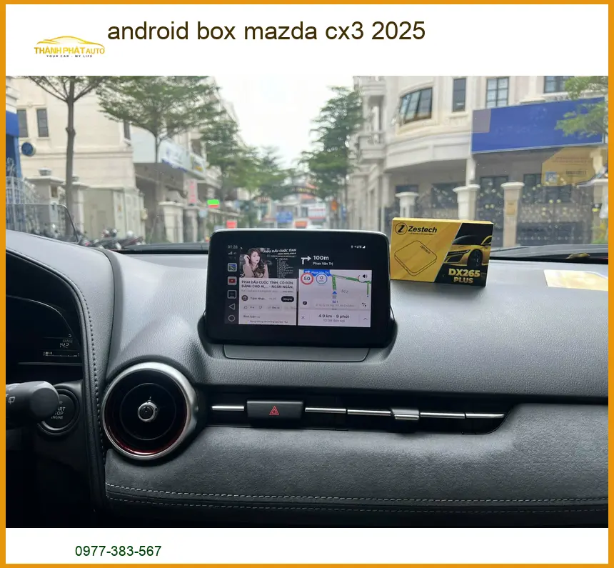 Android Box Cho Xe Mazda CX3 Đời 2025 - Địa Chỉ Lắp Đặt Chính Hãng Uy Tín TPHCM