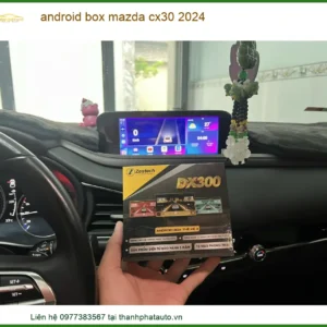 Android Box Mazda CX30 2024 - Địa Chỉ Lắp Đặt Chính Hãng TPHCM