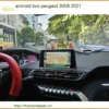 Android Box Peugeot 3008 2021 - Trung Tâm Lắp Đặt Giá Tốt Nhất TPHCM