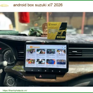 Android Box Suzuki XL7 2026 - Trung Tâm Gắn Android Box Cao Cấp TPHCM