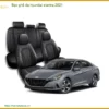 Bọc Ghế Da Hyundai Elantra 2021 Chính Hãng - Trung Tâm Lắp Đặt Uy Tín TPHCM