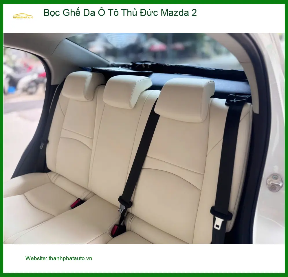 Chị Thanh bọc ghế da Mazda 2 tại Thủ Đức để nâng tầm không gian xe ảnh thực tế 2