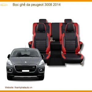 Bọc Ghế Da Peugeot 3008 2014 - Địa Chỉ Lắp Đặt Uy Tín TPHCM