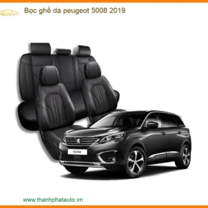 Bọc Ghế Da Cao Cấp Peugeot 5008 2019 - Địa Chỉ Lắp Đặt Uy Tín TPHCM