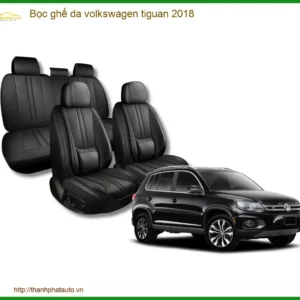 Bọc Ghế Da Volkswagen Tiguan 2018 - Trung Tâm Lắp Đặt Uy Tín TPHCM