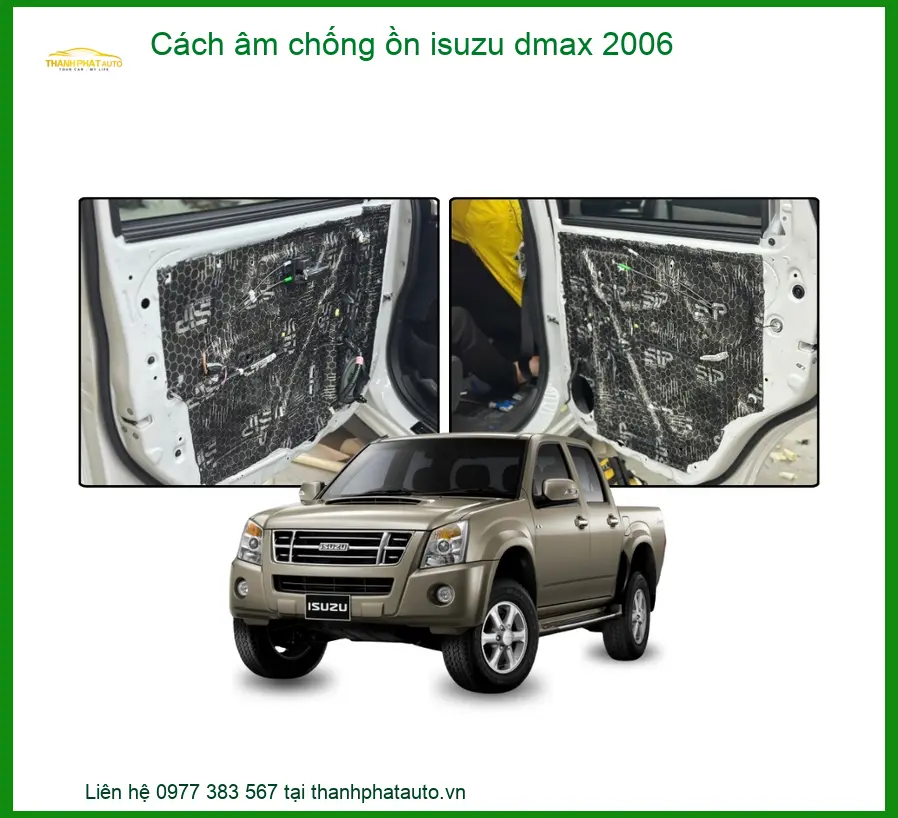 Cách Âm Chống Ồn Isuzu Dmax 2006 - Trung Tâm Nâng Cấp Chính Hãng TPHCM