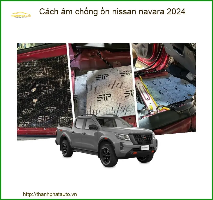 Cách Âm Chống Ồn Nissan Navara 2024 - Địa Chỉ Lắp Đặt Uy Tín TPHCM
