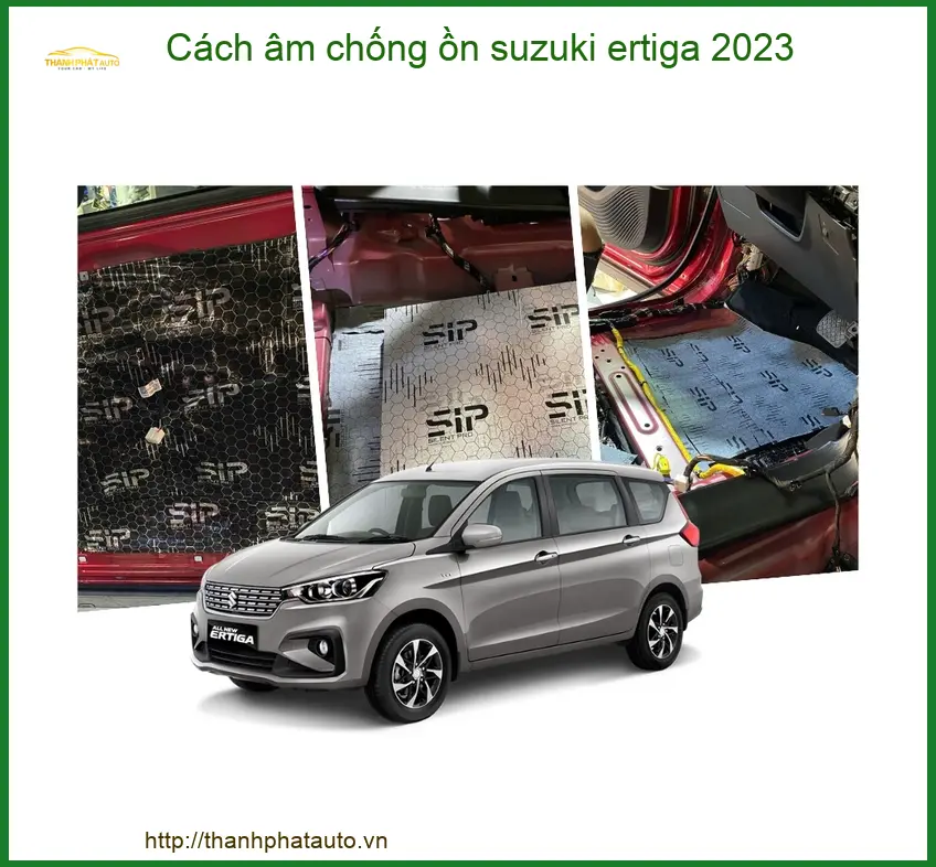 Cách Âm Chống Ồn Suzuki Ertiga 2023 - Trung Tâm Lắp Đặt Uy Tín TPHCM