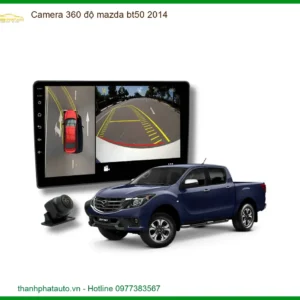 Camera 360 Độ Mazda BT50 2014 - Địa Chỉ Lắp Đặt Uy Tín TPHCM