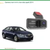 Camera hành trình Chevrolet Spark 2014 - Trung Tâm Gắn Chính Hãng TPHCM