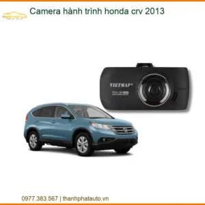 Camera hành trình Honda CRV 2013 - Địa Chỉ Lắp Đặt Camera Uy Tín Giá Tốt TPHCM