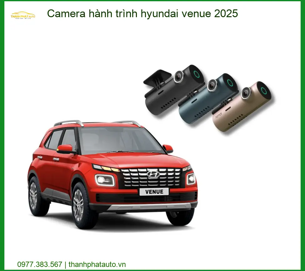 Camera hành trình Hyundai Venue 2025 - Địa Chỉ Lắp Đặt Uy Tín TPHCM
