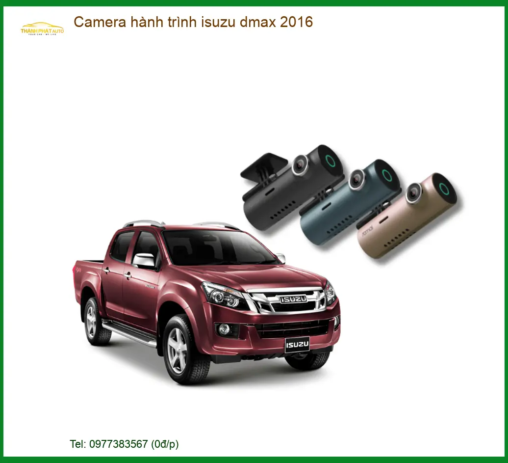 Camera Hành Trình Isuzu Dmax 2016 - Trung Tâm Lắp Đặt Uy Tín TPHCM