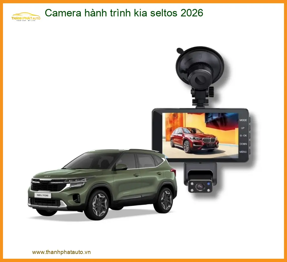Camera Hành Trình Cho Kia Seltos 2026 - Địa Chỉ Lắp Đặt Camera Uy Tín TPHCM