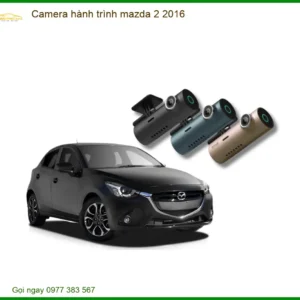Camera Hành Trình Mazda 2 2016 - Địa Chỉ Lắp Đặt Chính Hãng TPHCM