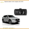 Camera Hành Trình Mazda CX5 2018 - Địa Chỉ Lắp Đặt Chính Hãng TPHCM