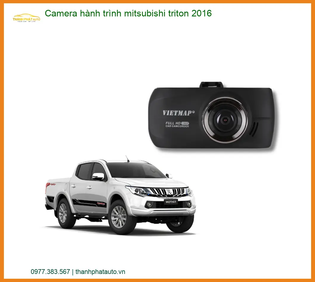Camera Hành Trình Mitsubishi Triton 2016 - Trung Tâm Lắp Đặt Uy Tín TPHCM