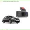 Camera hành trình Nissan Sunny 2016 - Trung Tâm Lắp Đặt Chính Hãng TPHCM