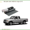 Dán Phim Cách Nhiệt Ford Ranger 2010 - Trung Tâm Thi Công Chính Hãng TPHCM