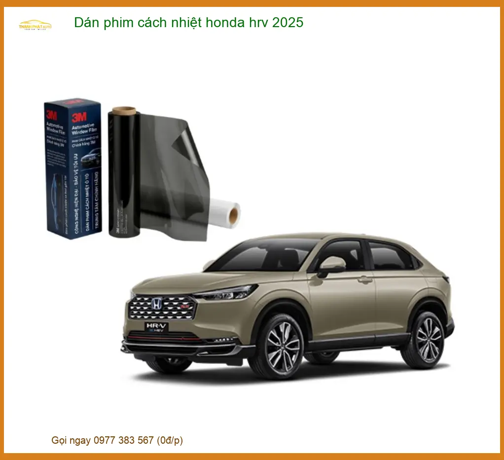 Dán Phim Cách Nhiệt Honda HRV 2025 - Địa Chỉ Lắp Đặt Uy Tín TPHCM