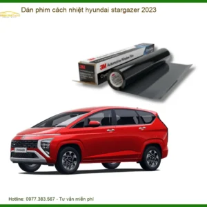 Dán Phim Cách Nhiệt Hyundai Stargazer 2023 - Trung Tâm Lắp Đặt Chính Hãng TPHCM