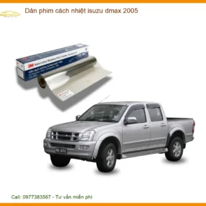 Dán Phim Cách Nhiệt Isuzu D-max 2005 - Trung Tâm Lắp Đặt Uy Tín TPHCM