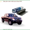 Dán Phim Cách Nhiệt Isuzu Dmax 2010 - Trung Tâm Lắp Đặt Uy Tín TPHCM