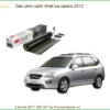 Dán Phim Cách Nhiệt Kia Carens 2012 - Trung Tâm Lắp Đặt Chính Hãng TPHCM