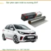 Dán Phim Cách Nhiệt Kia Morning 2017 - Địa Chỉ Lắp Đặt Uy Tín TPHCM
