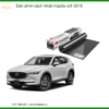Dán Phim Cách Nhiệt Mazda CX5 2018 - Trung Tâm Lắp Đặt Uy Tín TPHCM