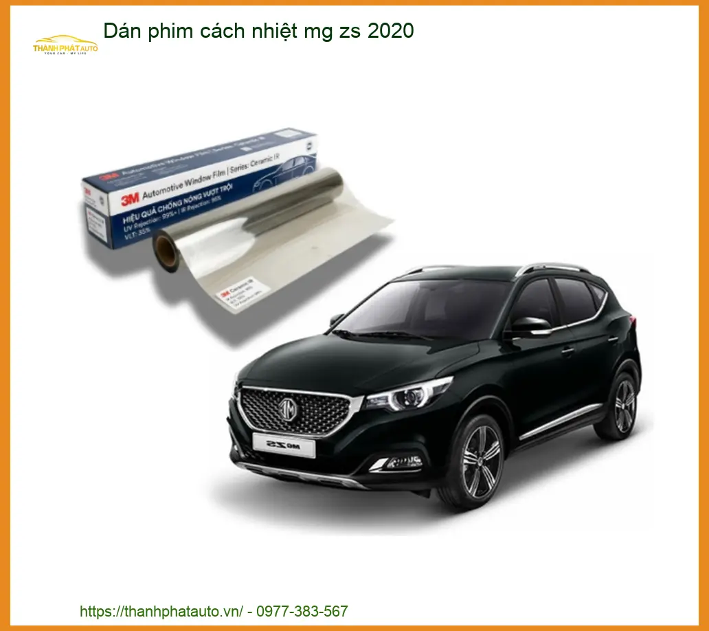 Dán Phim Cách Nhiệt MG ZS 2020 - Địa Chỉ Lắp Đặt Phim Cách Nhiệt Uy Tín TPHCM