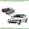 Dán Phim Cách Nhiệt Mitsubishi Lancer 2004 - Địa Chỉ Lắp Đặt Uy Tín TPHCM