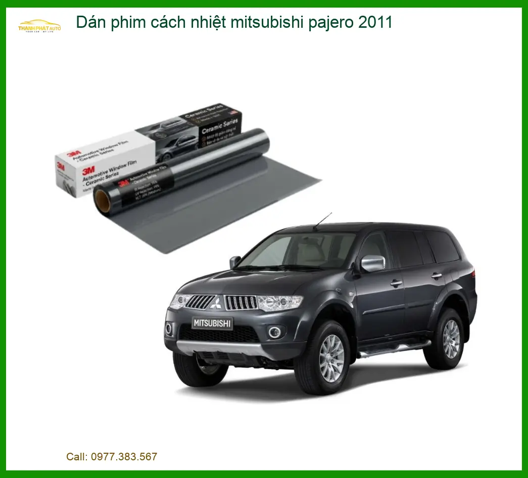 Dán Phim Cách Nhiệt Mitsubishi Pajero 2011 - Trung Tâm Lắp Đặt Uy Tín TPHCM