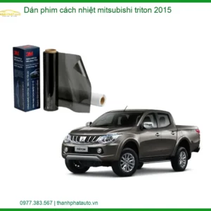 Dán Phim Cách Nhiệt Mitsubishi Triton 2015 - Địa Chỉ Lắp Đặt Uy Tín TPHCM