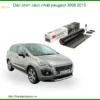 Dán Phim Cách Nhiệt Peugeot 3008 2015 - Trung Tâm Thi Công Uy Tín TPHCM