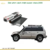 Dán Phim Cách Nhiệt Suzuki Vitara 2005 - Địa Chỉ Lắp Đặt Uy Tín TPHCM