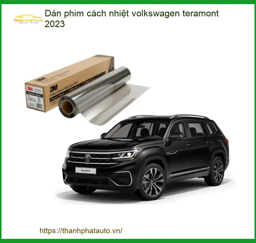 Dán Phim Cách Nhiệt Volkswagen Teramont 2023 - Địa Chỉ Lắp Đặt Giá Tốt TPHCM