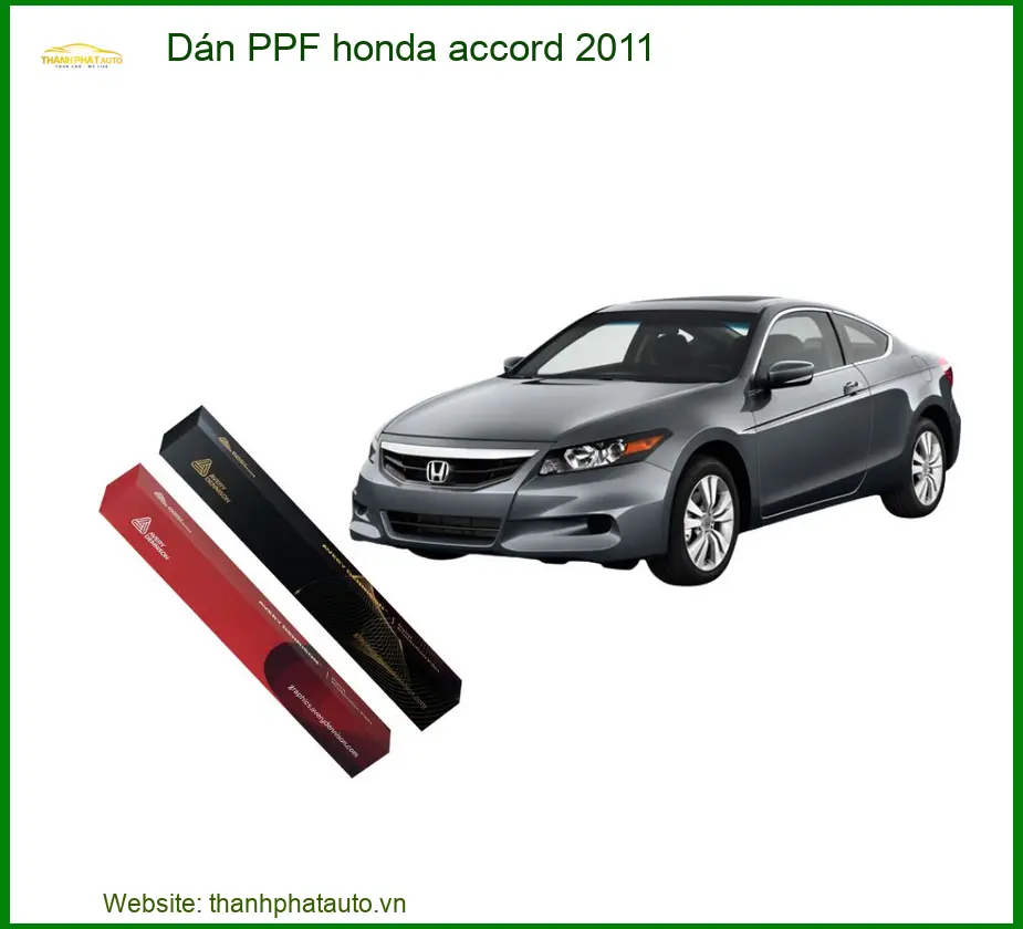 Dán PPF Honda Accord 2011 - Địa Chỉ Lắp Đặt PPF Xe Hơi Cao Cấp TPHCM