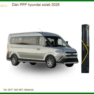 Dán Phim PPF Bảo Vệ Sơn Hyundai Solati 2026 - Trung Tâm Thi Công Uy Tín TPHCM