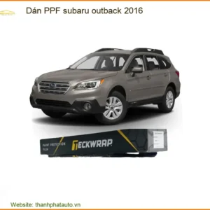 Dán PPF Subaru Outback 2016 - Trung Tâm Gắn Chính Hãng TPHCM