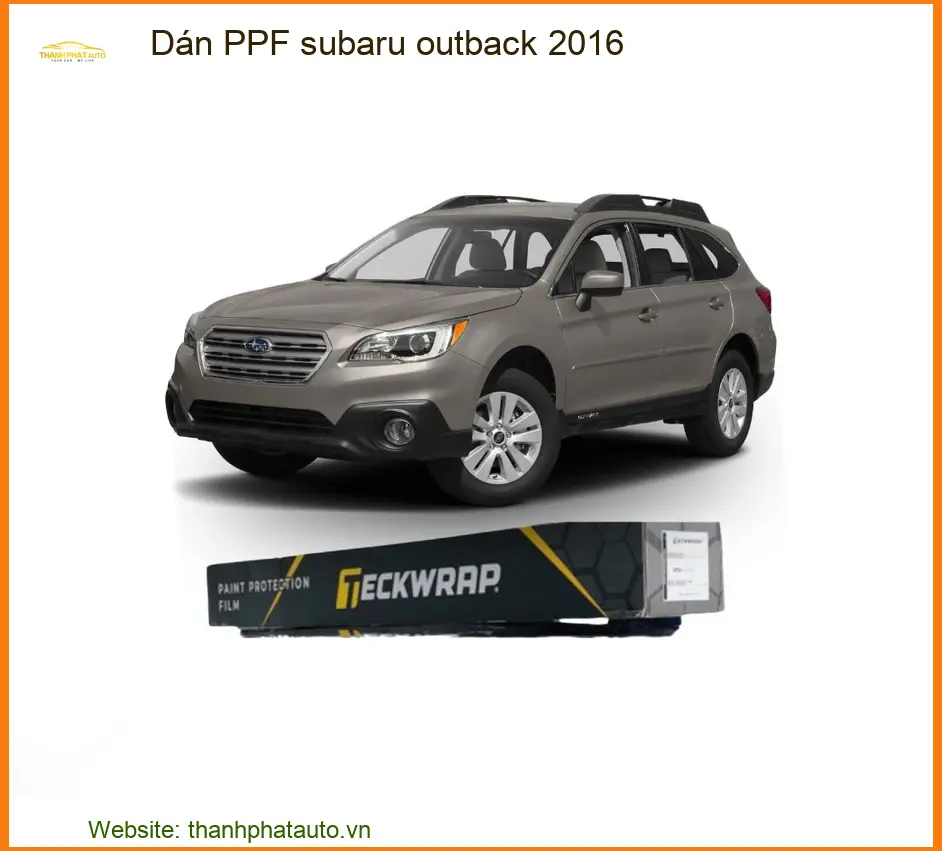 Dán PPF Subaru Outback 2016 - Trung Tâm Gắn Chính Hãng TPHCM