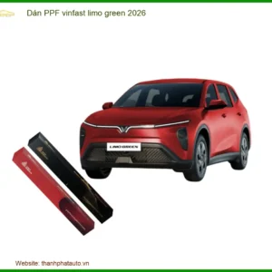 Dán PPF VinFast Limo Green 2026 - Trung Tâm Thi Công Uy Tín TPHCM
