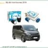 Độ Đèn Bi LED Ford Tourneo 2019 - Nơi Lắp Đặt Uy Tín Tại TPHCM